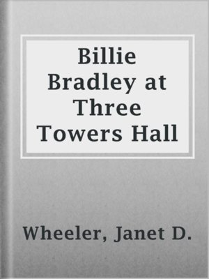 cover image of Billie Bradley at Three Towers Hall